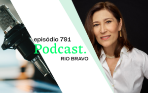 Podcast 791 – Beth Goulart: “A minha profissão me deu oportunidade de aprender com outras vidas”