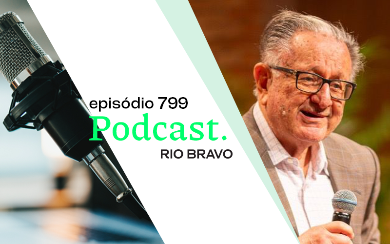 Podcast 799 – Sérgio de Freitas