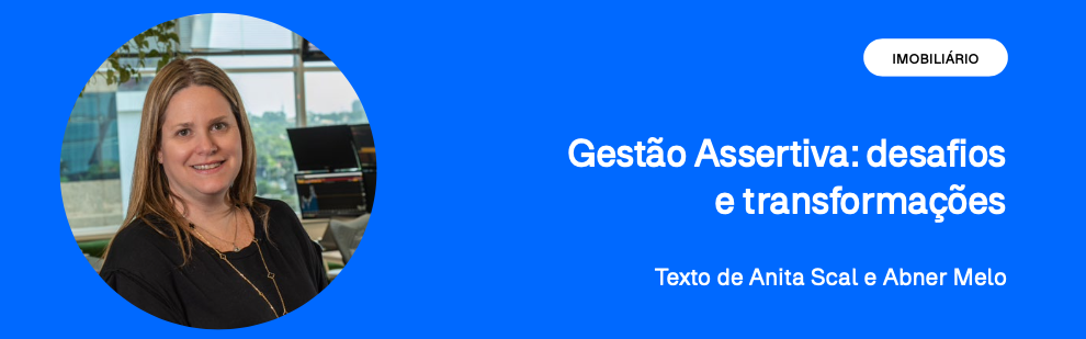 Gestão Assertiva: desafios e transformações